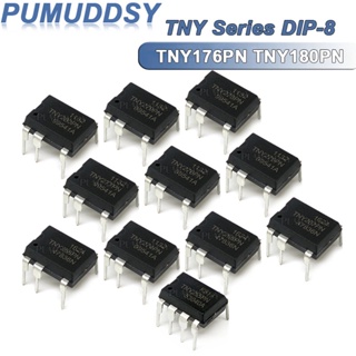 10PCS TNY176PN TNY180PN DIP-8 TNY254PN TNY255PN TNY264PN TNY266PN TNY267PN TNY268PN TNY274PN TNY275PN TNY276PN TNY277PN TNY278PN TNY279PN TNY280PN 芯片