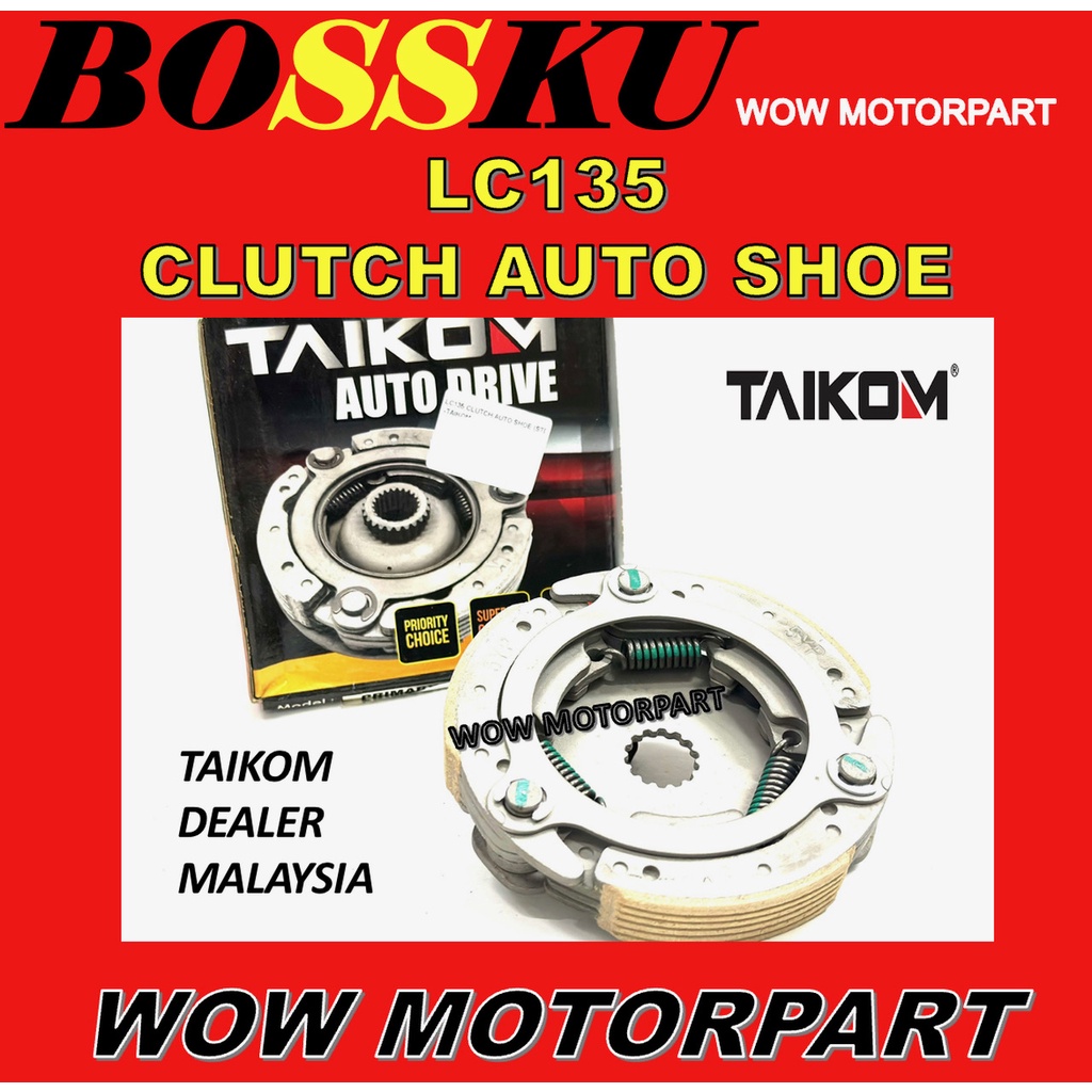 LC135 CLUTCH AUTO DRIVE TAIKOM LC135 CLUTCH AUTO SHOE TAIKOM LC135 AUTO DRIVE SHOE TKM LC135 AUTO CL