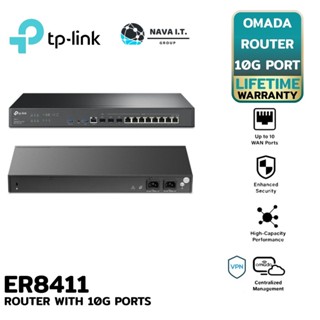 COINSคืน15%⚡FB9JMZV6⚡ TP-LINK ER8411 OMADA VPN ROUTER WITH 10G PORTS ประกันตลอดการใช้งาน