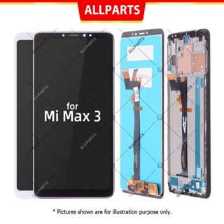 Display​ จอ ทัช สำหรับ XIAOMI Mi Max 3 Max 3 LCD หน้าจอ พร้อมทัชสกรีน