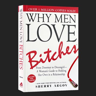 Why Men Love Bitches : From Doorma By Sherry Argov Reading books หนังสือภาษาอังกฤษเพื่อการอ่านนิยาย