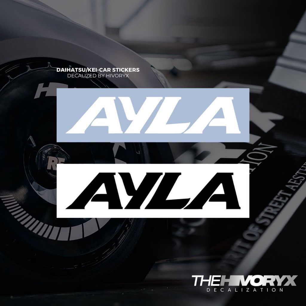 AYLADAIHATSU/TOYOTA/KEI CAR/KCAR CAR DECAL AUTOMOTIVE DIE-CUT สติ๊กเกอร์ไวนิล – HIVORYX