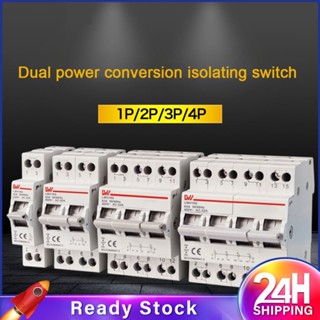 ❥❥Changeover Switch 63a Dual Power Manual Transfer Isolating Switch Interlock Circuit Breaker 1P 2P 3P 4P 230V 400V Changeover Switch