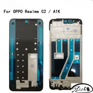 กรอบกลาง แบบเปลี่ยน สําหรับ OPPO Realme C2 OPPO RMX1941 A1K