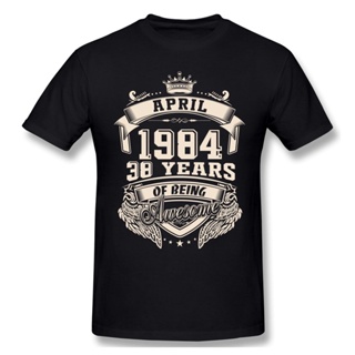 เสื้อยืดวินเทจ - เกิดในเดือนเมษายน 1984 38 ปีของการเป็นเสื้อยืดที่ยอดเยี่ยมพลัสขนาดโอคอผ้าฝ้ายแขนสั_03