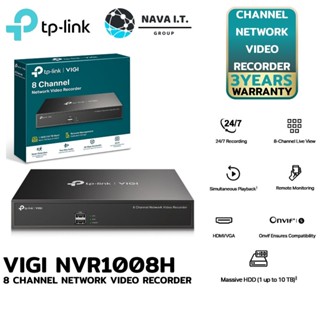 COINSคืน15%⚡FB9JMZV6⚡ TP-LINK VIGI NVR1008H เครื่องบันทึก NVR 8 CHANNEL NETWORK VIDEO RECORDER ประกัน 3 ปี