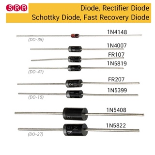 แพ็ค5ชิ้น ไดโอด 1N4148 1N4001 1N4004 1N4007 1N5399 1N5404 1N5406 1N5408 FR107 FR207RL207 1N5818 1N5819 1N5822 diode