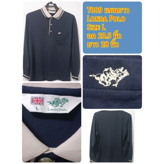 T009 เสื้อยืดแขนยาว Londa Polo Size L อก 20.5 นิ้ว ยาว 28 นิ้ว