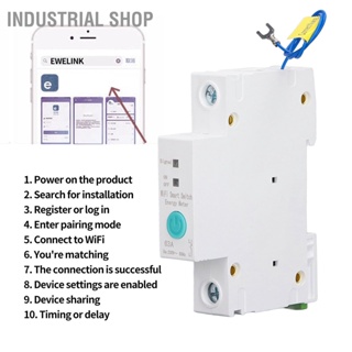 Industrial Shop สวิตช์เบรกเกอร์วงจรอัจฉริยะ Wifi ราง Din สําหรับแอป Ewelink ควบคุมแบบไร้สาย Ac230V 1P 63A