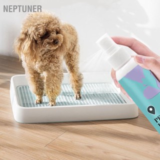 NEPTUNER Pet Potty Training Spray Safe Mild Aid สำหรับสุนัข ลูกสุนัข แมว ในร่ม กลางแจ้ง 120ml