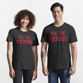 เสื้อเชิ้ตแขนสั้น เสื้อไม่ต้องรีด เสื้อยืดผ้าฝ้าย เสื้อยืดผ้าหนา tshirt SAVE FERRIS DESIGN, 80s Movie Style Logo, Essen