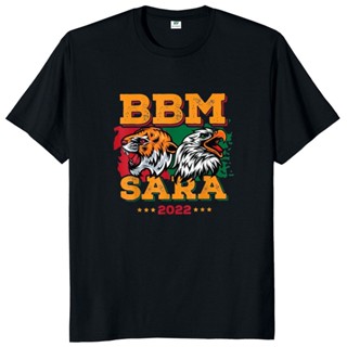 T-shirt เสื้อยืดลําลอง แขนสั้น พิมพ์ลาย BBM Sarah 2022 Political Election Philippines President Bongbong Marcos สําหรับผ