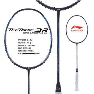 ไม้แบดมินตัน LI NING BADMINTON RACKET - TECTONIC 3 R  (AYPS207-1)