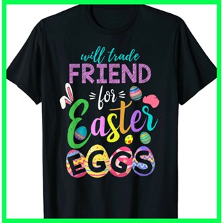 เสื้ เสื้อยืด พิมพ์ลาย Happy Easter 2022 Sayings Friend Trade Eggs Bunny สําหรับผู้ชายS-5XL