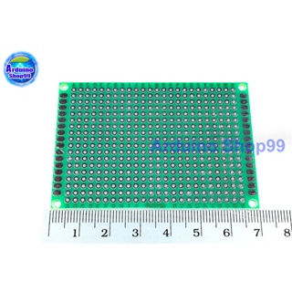 แผ่นปริ้นท์อเนกประสงค์ 2 หน้า PCB circuit board double-sided 5*7 cm หนา 1.6 mm