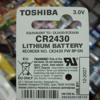 ถ่าน ถ่าน Toshiba CR2430, DL2430, ECR2430 Lithium 3V จำนวน 1ก้อน ของใหม่ ของแท้