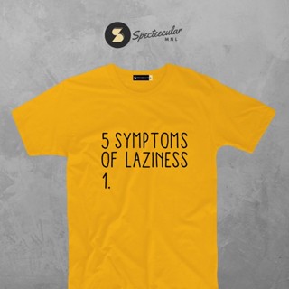 5 Symptoms of Laziness | Statement Tshirt | Spectee MNL Tee_01