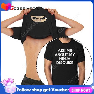 เสื้อยืด พิมพ์ลายกราฟฟิค Ask Me About My Ninja Disguise Flip สําหรับผู้ชาย