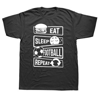 เสื้อยืดคอกลม แขนสั้น ผ้าฝ้าย พิมพ์ลาย Eat Sleep Football Repeat Soccer สําหรับผู้ชาย