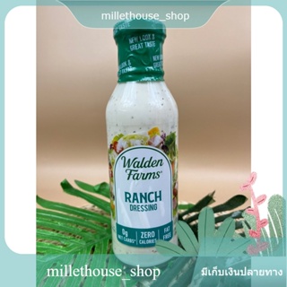 วอลเดนฟาร์มแรนช์เดรสซิ่งแคลอรี่ฟรี 355 มล/Walden Farms Ranch Dressing Calorie Free 355ml