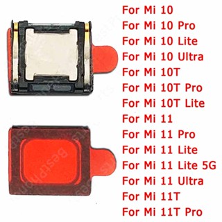 For Xiaomi Mi 10 Ultra 10T Pro 11 Lite 5G 11T 11i New Front Mi10 Mi11 Original Built-in Repair Replacement Receiver Sound Spare Parts Earpiece Earphone Top Ear Speaker