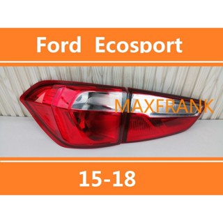 ไฟท้าย ไฟเบรก สําหรับ Ford Ecosport 15-18TAILLIGHT TAIL LIGHT TAIL LAMP BRAKE LIGHT BACK LIGHT