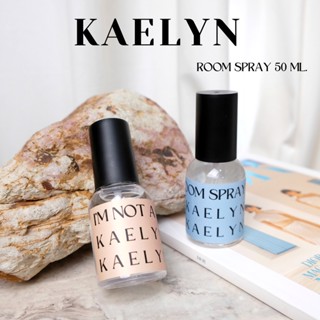 KAELYN Room Spray สเปรย์น้ำหอมปรับอากาศ สเปรย์ฉีดผ้าม่าน ฉีดโซฟา กลิ่น Morning Babe / Sweet Notification  Best Seller!!