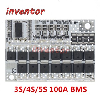 บอร์ดวงจรชาร์จแบตเตอรี่ลิเธียม 3S 4S 5S BMS 100A 21V 18V 16.8V 12V 18650