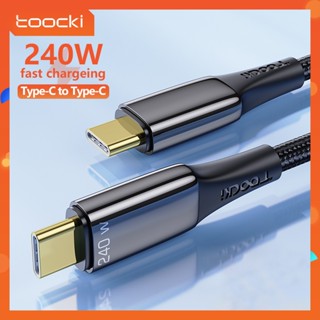 Toocki 240W สายชาร์จเร็ว PD3.1 Type-C ถึง Type-C สายชาร์จข้อมูลอย่างรวดเร็วสำหรับแล็ปท็อปแท็บเล็ตโทรศัพท์มือถือ Samsung Huawei