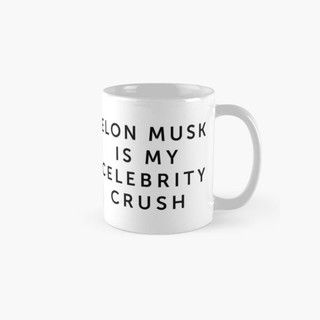 [พร้อมส่ง] แก้วมัก ทรงกลม พิมพ์ลาย Elon Musk Is My Celebrity Crush สไตล์คลาสสิก เรียบง่าย สําหรับใส่กาแฟ รูปภาพ ชา