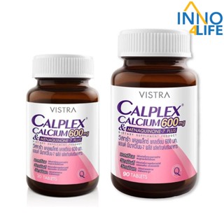 VISTRA CALPLEX CALCIUM 600 MG AND MENAQUINONE-7 PLUS (30 เม็ด / 90 เม็ด ) [inno]