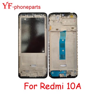 กรอบกลาง คุณภาพสูง สําหรับ Xiaomi Redmi 10A เกมมิ่ง ฝาหลัง แบตเตอรี่ ประตู กรอบ อะไหล่ซ่อม