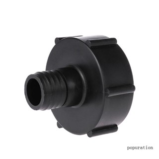 Pop 275 330 แกลลอน IBC Tote สําหรับ Tank Adapter 2 36 Coarse Thread NPT อะแดปเตอร์