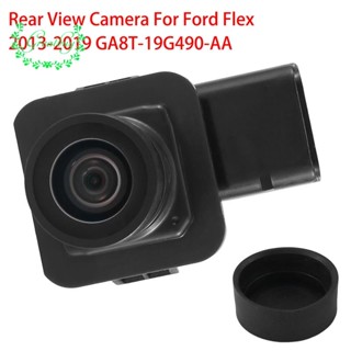 กล้องมองหลังรถยนต์ EA8T-19G490-AA สําหรับ Ford Flex 2013-2019 GA8T-19G490-AA