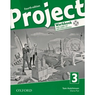 Bundanjai (หนังสือเรียนภาษาอังกฤษ Oxford) Project 4th ED 3 : Workbook and Online Practice +CD (P)