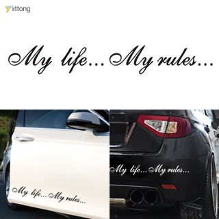 Yt- สติกเกอร์ ลาย my life my rules Words สําหรับติดตกแต่งรถยนต์