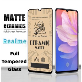 ฟิล์มกระจกนิรภัยกันรอยหน้าจอ เซรามิค ผิวด้าน สําหรับ Realme 10 Pro 5G 9 8 7 Pro Plus 5G GT Master NEO 2 3 3T 5G Narzo 50 Pro 5G 50i 50A Prime