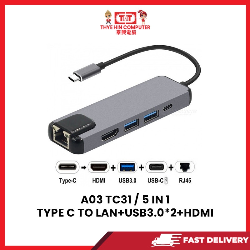 A03 TC31/5IN1 TYPE C TO LAN+USB3.0*2+HDMI