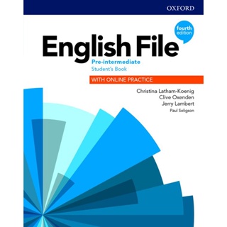Bundanjai (หนังสือคู่มือเรียนสอบ) English File 4th ED Pre-Intermediate : Students Book with Online Practice (P)