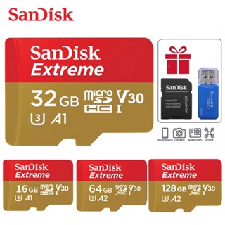 Sandisk Extreme Series การ์ดหน่วยความจํา ความเร็วสูง 1TB 512GB 256GB 128GB 64GB 32GB 16GB Micro SD SDXC TF สําหรับกล้องดิจิทัล กล้องบันทึกวิดีโอ A2 UHS-I U3