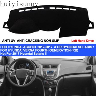 แผ่นแดชบอร์ดรถยนต์ กันลื่น ป้องกันรังสียูวี สําหรับ Hyundai Accent Verna 2012 2013 2014 2015 2016 2017