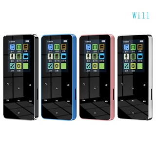 Will เครื่องเล่น MP3 BT5 0 ดิจิทัล หน้าจอสัมผัส ขนาดเล็ก 4 8 16GB