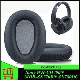 แผ่นครอบหูฟัง หนังเทียม แบบเปลี่ยน สําหรับ WH-CH700N (WHCH700N) &amp; MDR-ZX780 (ZX780DC) MDR-ZX770 (ZX770BN) Sony Over-Ear