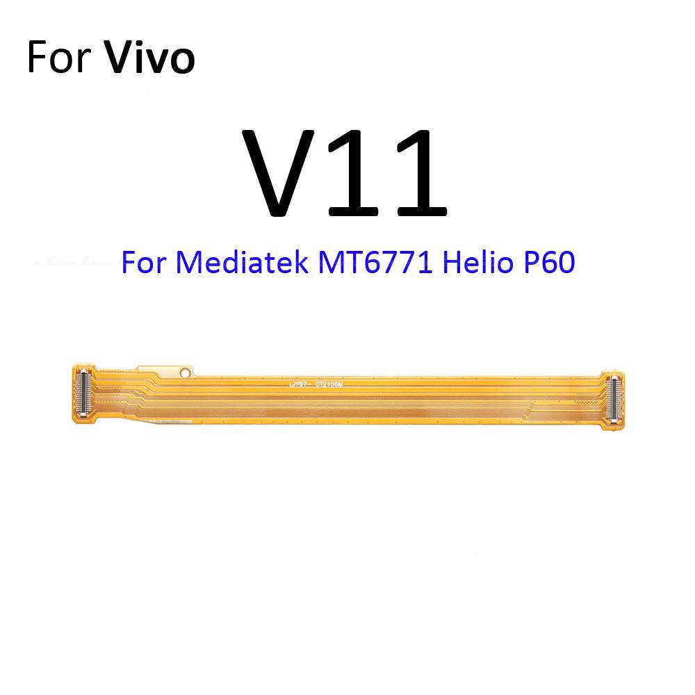 V15 V11i V11 Pro เมนบอร์ดหน้าจอ LCD เชื่อมต่อสายเคเบิลอ่อน สําหรับ Vivo V17 Neo V15 V11i V11 Pro