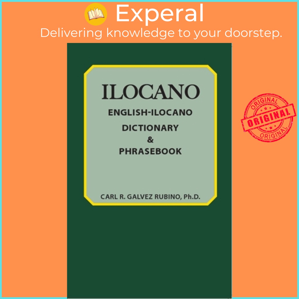 พจนานุกรมภาษาอังกฤษ-Ilocano & Phasebook โดย Carl Rubino (ฉบับสหรัฐอเมริกาปกอ่อน)