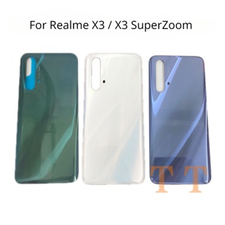 ฝาครอบแบตเตอรี่ด้านหลัง แบบกระจก สําหรับ OPPO Realme X3 RMX2142 2081 2085 2083 X3 SuperZoom RMX2086