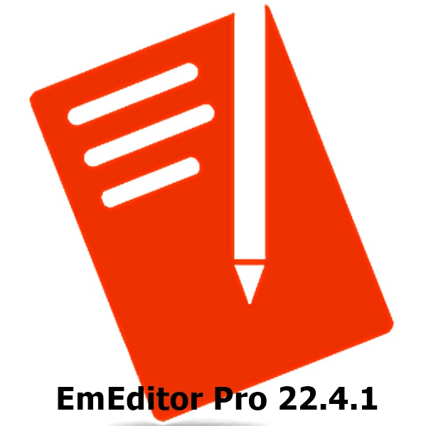 EmEditor Pro 22.4.1 โปรแกรม Text Editor เขียนโค้ด