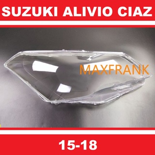 （ค่าขนส่งฟรี FREE SHIPPING）ฝาครอบไฟหน้ารถยนต์ สําหรับ Suzuki Alivio ciaz 2015-2018 เลนส์ไฟหน้า HEADLAMP COVER  HEADLIGHT COVER  LENS HEAD LAMP COVER ฝาครอบไฟหน้า / ฝาครอบไฟหน้าตรงรุ่น สำหรับ / ฝาครอบไฟหน้าสําหรับ / ฝาครอบเลนส์ไฟหน้า รถยนต์สําหรับ / เลนส์ไ