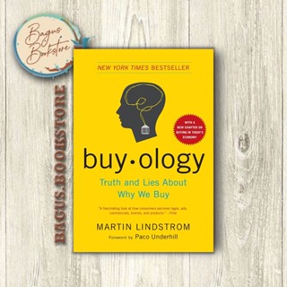 Buyology: Truth and Lies About Why We Buy - Martin Lindstrom (ภาษาอังกฤษ) - bagus.bookstore