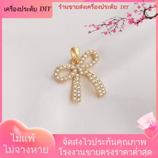 💖เครื่องประดับ DIY ขายส่ง💖จี้สร้อยคอโซ่ ทองแดง 18K รูปโบว์ ประดับเพทาย ขนาดใหญ่ สีไม่ลอก เครื่องประดับ DIY[จี้/ลูกปัด/สร้อยคอ/สร้อยข้อมือ/ต่างหู/กําไลข้อมือ]